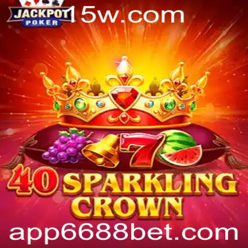 Descubra o Mundo do Jogo 40SparklingCrown na Plataforma 6688bet